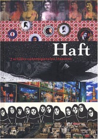 Haft : 7 artistes contemporains iraniens