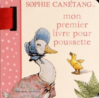 Sophie Canétang : Mon premier livre pour poussette