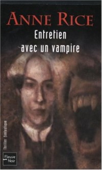 Entretien avec un vampire, tome 1