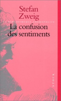 La confusion des sentiments [9782234046313]