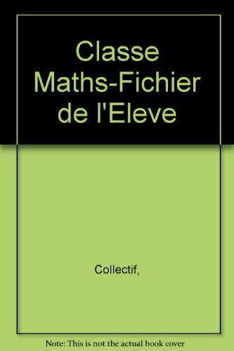 Classe Maths CP Cycle 2 : Fichier de l'élève