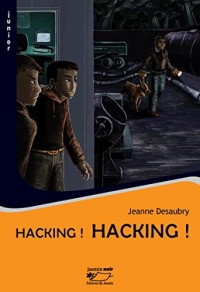 Hacking !: Polar jeunesse (Jasmin noir t. 4)