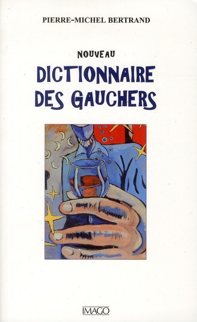 Nouveau dictionnaire des gauchers