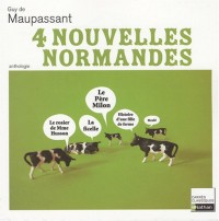 4 NLLES NORMANDES MAUPASSANT
