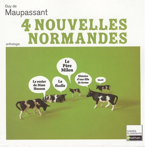 4 NLLES NORMANDES MAUPASSANT
