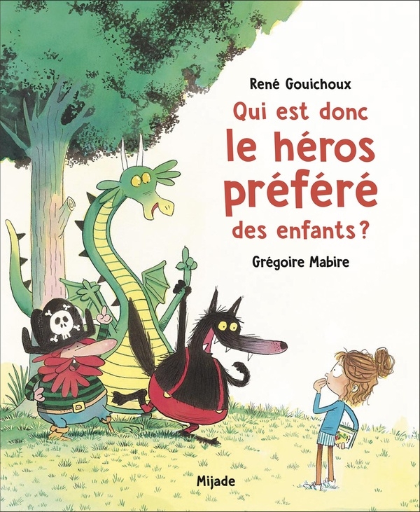Qui est donc le héros préféré des enfants??