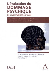 L'évaluation du dommage psychique : De l'imputabilité au taux