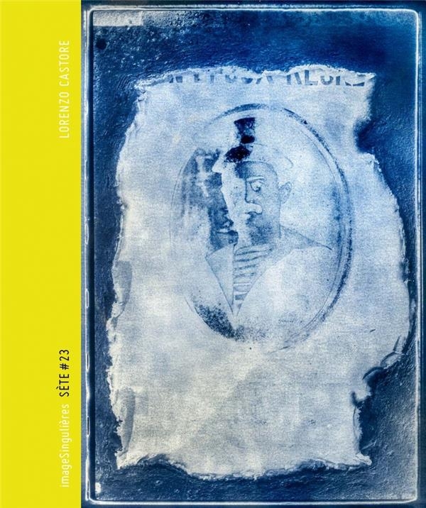 Sète#23 - Lorenzo Castore: Lorenzo Castore