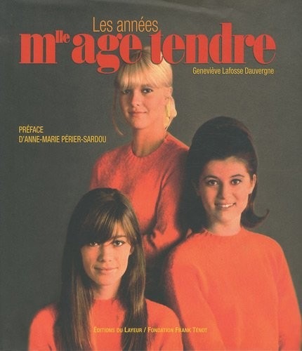 Les années mlle age tendre