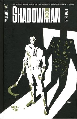 Shadowman, Intégrale