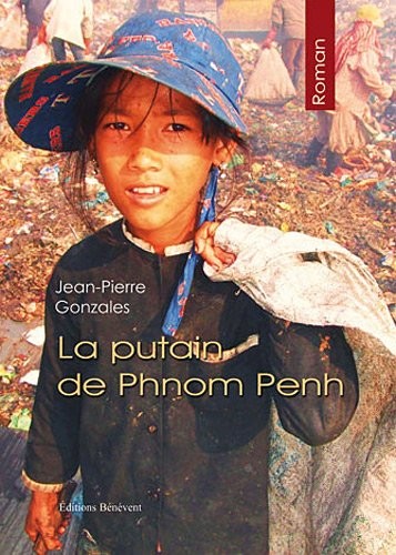 La putain de Phnom Penh