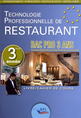 Techno Restaurant Bac Pro - Troisième Annee