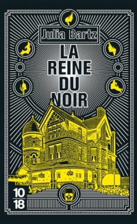 La reine du noir