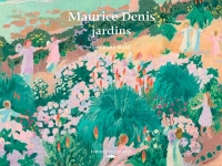 Maurice Denis, Jardins