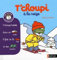 T'choupi à la neige - (Tome 7) - Dès 2 ans (07)