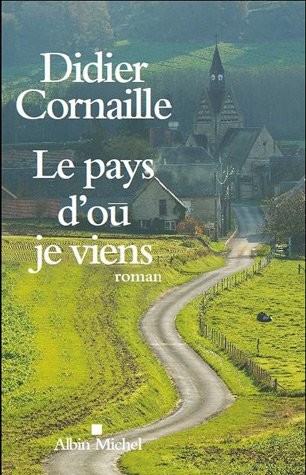 Le Pays d'où je viens