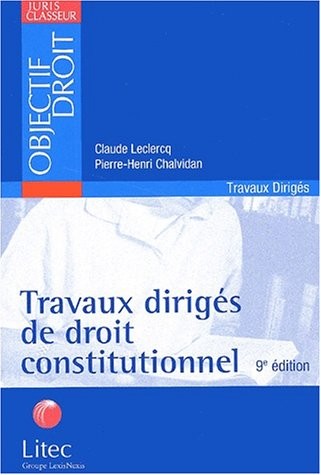 Travaux dirigés de droit constitutionnel (ancienne édition)