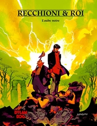 Dylan Dog - L aube noire, tome 6