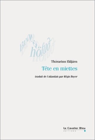 Tête en miettes