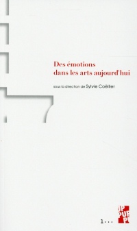 Des émotions dans les arts aujourd'hui