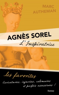 Agnès Sorel, l'inspiratrice