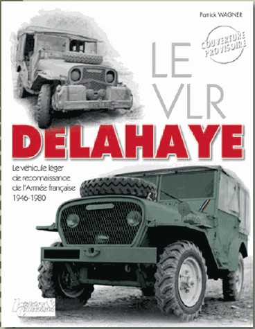 Le VLR Delahaye