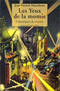 Chroniques de cinema : Les yeux de la momie