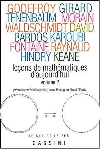 Leçons de mathématiques d'aujourd'hui : Volume 2