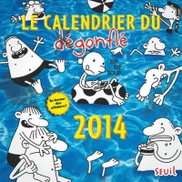 Le calendrier du dégonflé