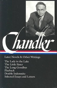[Chandler: Later Novels and Other Writings] (By: Raymond Chandler) [published: October, 2014]
