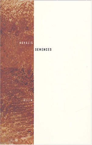 Semences : Précédé de Fragments et totalité