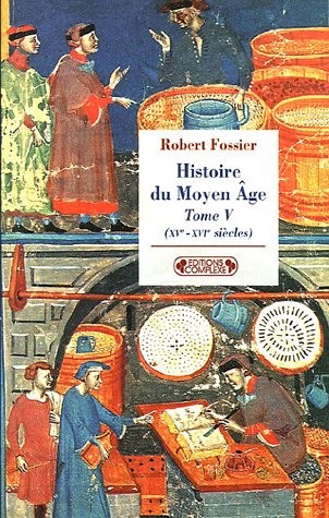 Histoire du Moyen Age : Tome 5, (XVe-XVIe siècles)