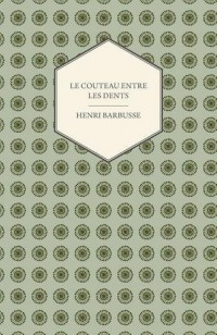 Le couteau entre les dents