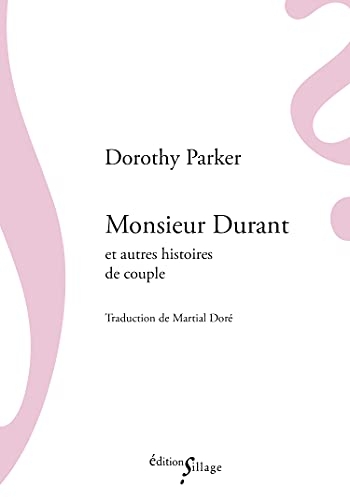Monsieur Durant et autres histoires de couple