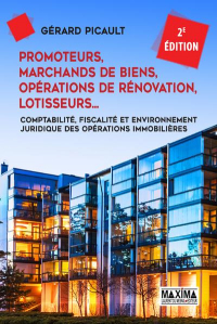 Promoteurs, marchands de biens, opérations de rénovation 2ème Ed