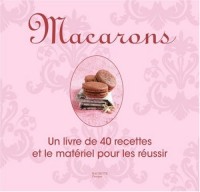 Kit Macarons : Un livre de 40 recettes et le matériel pour les réussir