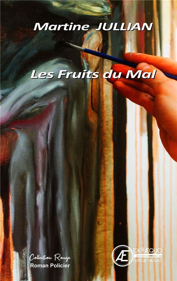 les Fruits du Mal