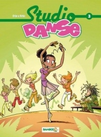 Studio Danse, Tome 3 :