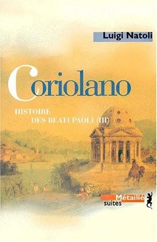 Coriolano : Histoire des Beati Paoli. Vol. 3