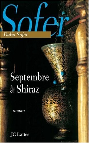 Septembre à Shiraz