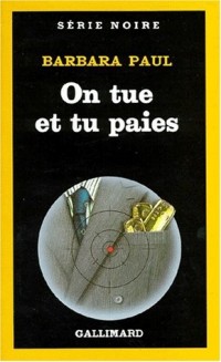On tue et tu paies