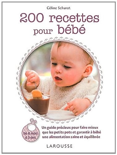 200 recettes pour bébé