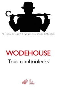 Tous cambrioleurs