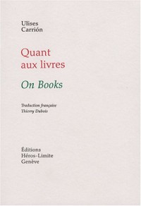 Quant aux livres : Edition bilingue français-anglais