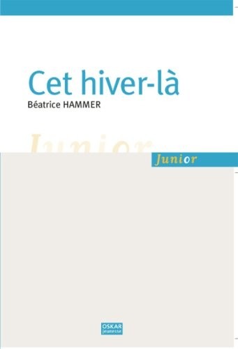 Cet hiver-là