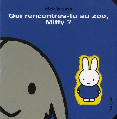 Qui rencontres tu au zoo, Miffy ?