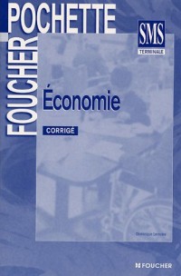 Economie Tle SMS : Corrigé