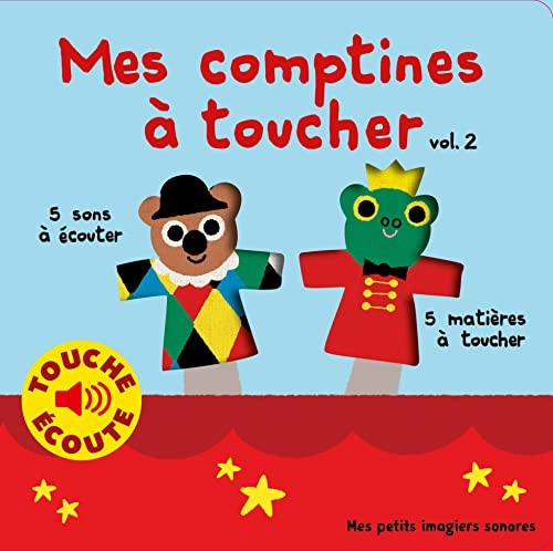 Mes comptines à toucher, 2: 5 matières à toucher, 5 sons à écouter