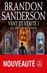 Wind and truth, Volume 1 (Les Archives de Roshar, Tome 5)