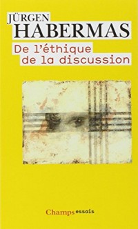 De l'éthique de la discussion